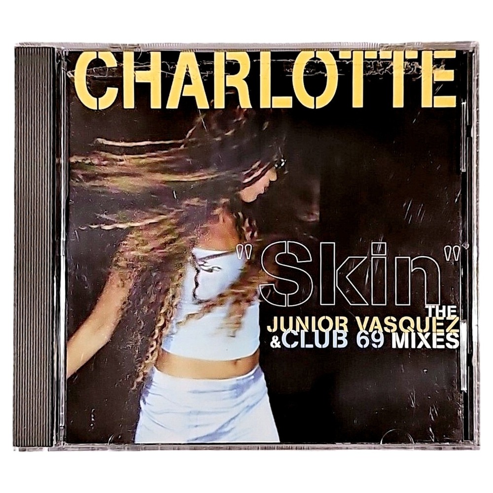 Charlotte Skin CD Single Junior Vasquez Club 69 Mixes 1999 Nervous Records House